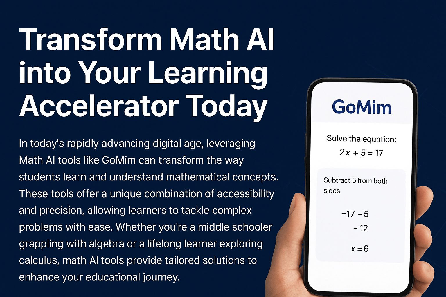 Elevate your education with GoMim AI, transforming Math AI into a powerful learning accelerator.