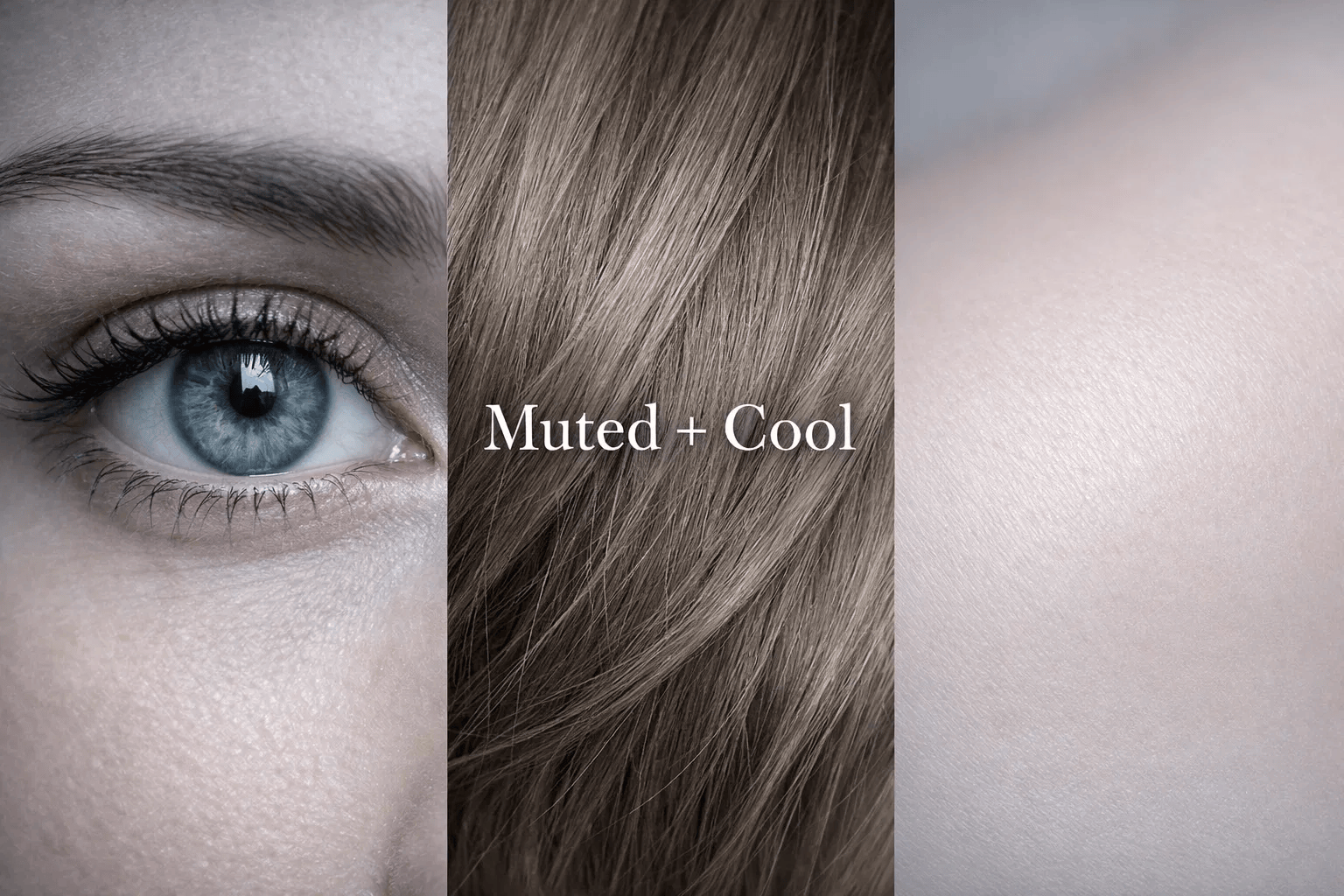 Physical characteristics of a Soft Summer: cool skin tone, grey-blue eyes, and ashy brown hair examples.
