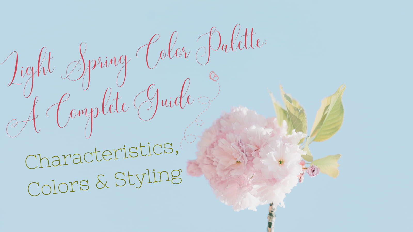 Light Spring Color Palette: The Ultimate Guide 