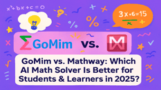 Cover image comparing Gomim and Mathway, highlighting Gomim as the preferred AI math solver for student learning in 2025.